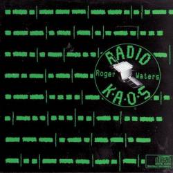 Roger Waters : Radio K.A.O.S.